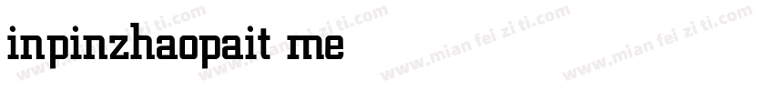 inpinzhaopait medium字体转换